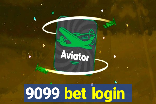 9099 bet login